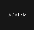 A / A1 / M