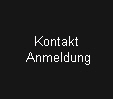 Kontakt 
Anmeldung